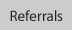 referrals